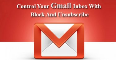 Control Your Gmail Inbox With Block And Unsubscribe