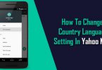 How To Change Country Language Setting In Yahoo Mail