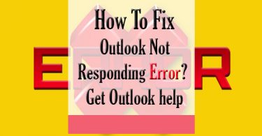 How To Fix Outlook Not Responding Error