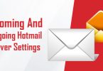 Incoming And Outgoing Hotmail Server Settings