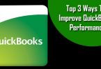 Top 3 Ways To Improve QuickBooks Performance