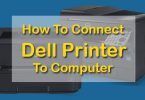 How To Connect Dell Printer To Computer