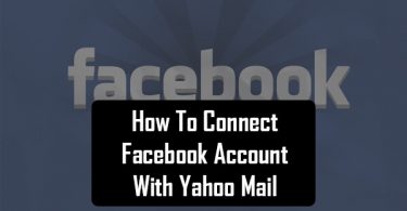 How To Connect Facebook Account With Yahoo Mail